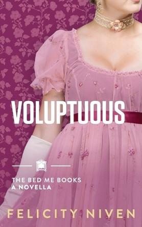 Voluptuous by Felicity Niven 9781958917152
