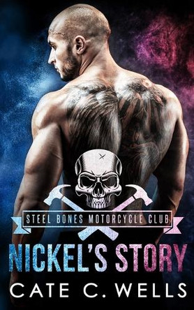Nickel's Story by Cate C Wells 9781959144120