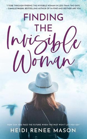 Finding the Invisible Woman by Heidi Renee Mason 9781922359889