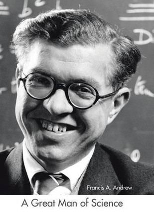 A Great Man of Science: An Appraisal of the Works of Fred Hoyle by Francis A Andrew 9781490751658