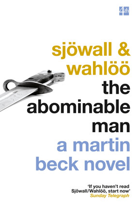 The Abominable Man (The Martin Beck series, Book 7) Maj Sjoewall 9780007439171