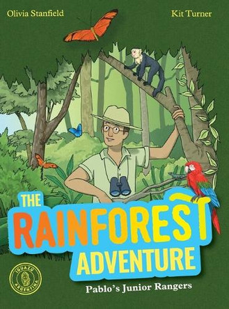 The Rainforest Adventure by Olivia Stanfield 9781965063026