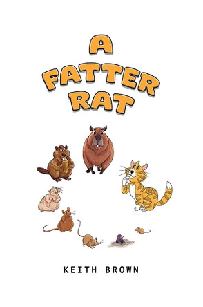 A Fatter Rat by Keith Brown 9781035874668