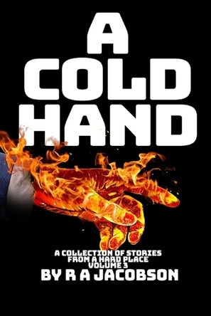 A Cold Hand by R A Jacobson 9781990182167
