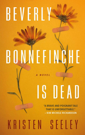 Beverly Bonnefinche Is Dead 9781990253508