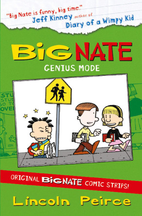 Big Nate Compilation 3: Genius Mode (Big Nate) by Lincoln Peirce