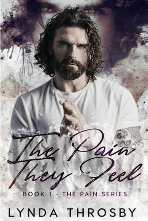 The Pain They Feel by Lynda Throsby 9781999315061
