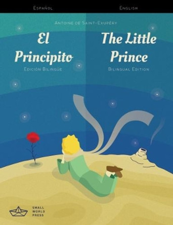 El Principito / The Little Prince Spanish/English Bilingual Edition with Audio Download by  9781999706111