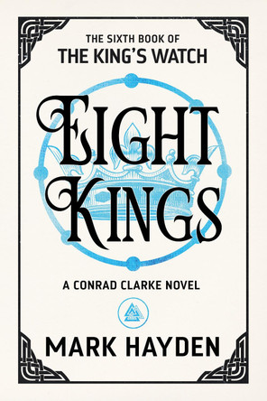 Eight Kings by Mark Hayden 9781999821265