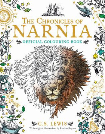 The Chronicles of Narnia Colouring Book (The Chronicles of Narnia) by C. S. Lewis