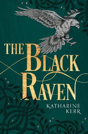 The Black Raven (The Dragon Mage, Book 2) by Katharine Kerr