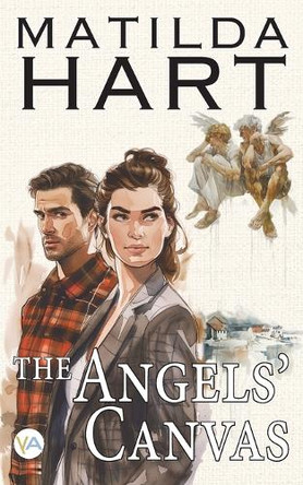 The Angels' Canvas by Matilda Hart 9789189822795