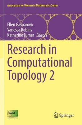 Research in Computational Topology 2 by Ellen Gasparovic 9783030955212