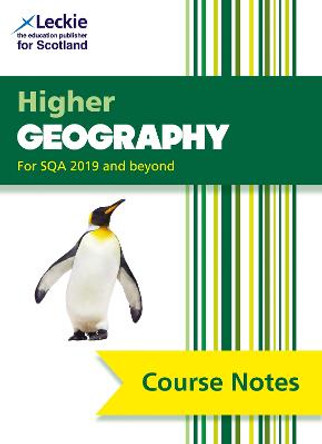 Higher Geography Course Notes (second edition): For Curriculum for Excellence SQA Exams (Course Notes for SQA Exams) by Sheena Williamson