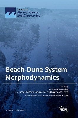 Beach-Dune System Morphodynamics by Felice D'Alessandro 9783036550275