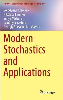 Modern Stochastics and Applications by Volodymyr Korolyuk 9783319035116