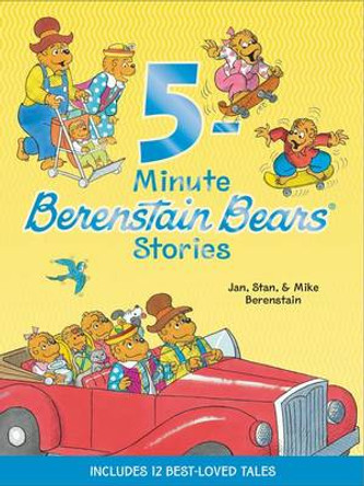 Berenstain Bears: 5-Minute Berenstain Bears Stories by Jan Berenstain
