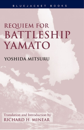 Requiem for Battleship "Yamato" by Mitsuru Yoshida 9781557505446