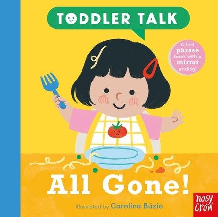 Toddler Talk: All Gone! by Carolina B�zio 9798887771656