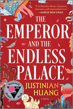 The Emperor and the Endless Palace by Justinian Huang 9780778387596