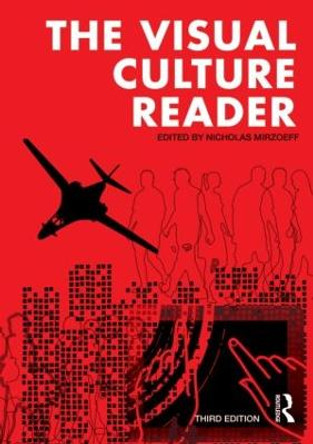 The Visual Culture Reader by Nicholas Mirzoeff