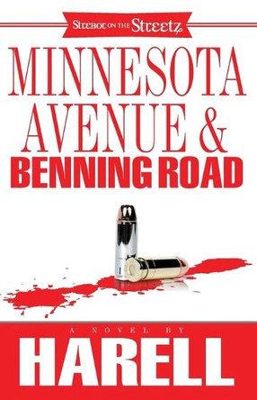 Minnesota Avenue & Benning Road by Harell 9781593093563