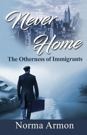 Never Home by Norma Armon 9781952281716