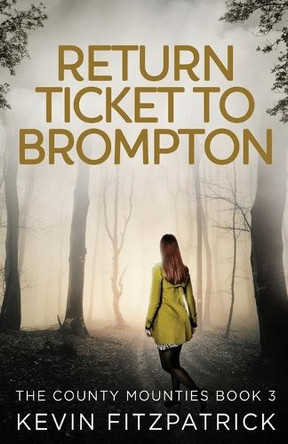 Return Ticket to Brompton by Kevin Fitzpatrick 9784824195630