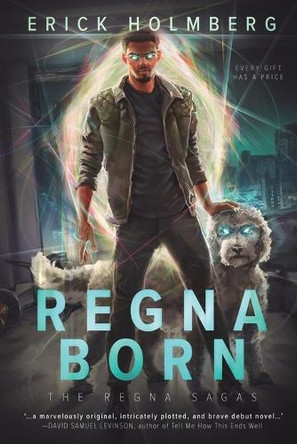 Regna Born by Erick Holmberg 9781648907890