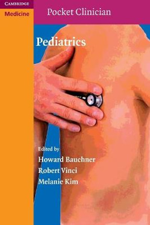 Pediatrics by Howard Bauchner
