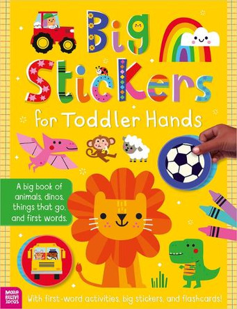 Big Stickers for Toddler Hands: Everything by Sophie Collingwood 9781836429951