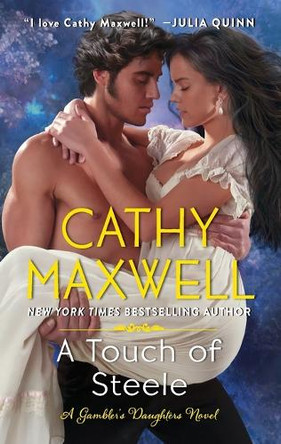 A Touch of Steele by Cathy Maxwell 9780063241251