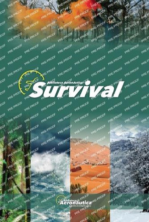 Survival by Biblioteca Aeronáutica 9798224883547