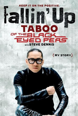 Fallin' Up: My Story by Taboo 9781439192085
