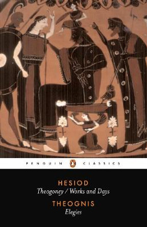 Hesiod and Theognis by Hesiod