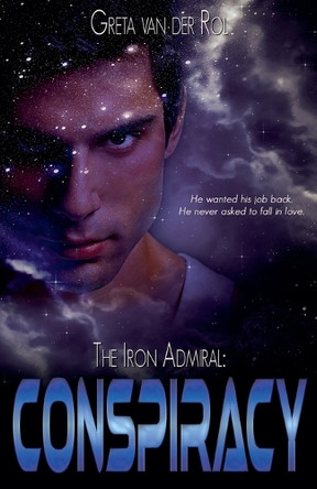 The Iron Admiral: Conspiracy by Greta Van Der Rol 9798227102720