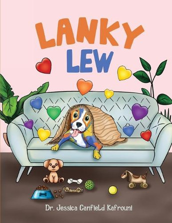 Lanky Lew by Dr Jessica Canfield Kafrouni 9781966081258