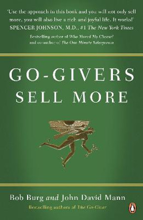 Go-Givers Sell More by Bob Burg