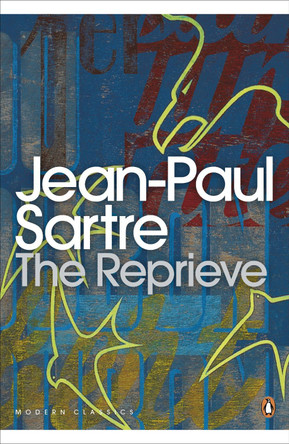 The Reprieve by Jean-Paul Sartre