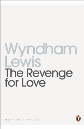 The Revenge for Love by Wyndham Lewis