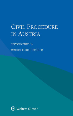 Civil Procedure in Austria by Walter H. Rechberger 9789041167514