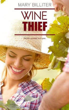 Wine Thief by Mary Billiter 9781925655599