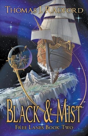 Black & Mist by Thomas Radford 9781928025894