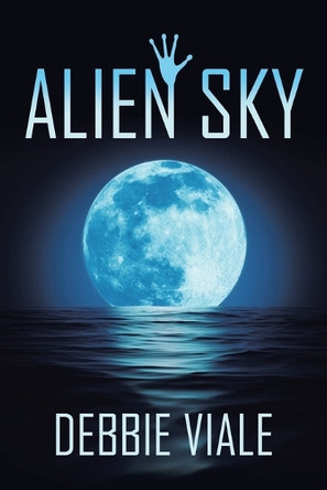 Alien Sky by Debbie Viale 9781958381687