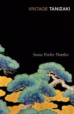 Some Prefer Nettles by Jun'ichiro Tanizaki