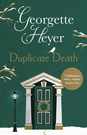 Duplicate Death by Georgette Heyer