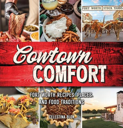 Cowtown Comfort by Celestina Blok 9781681065762