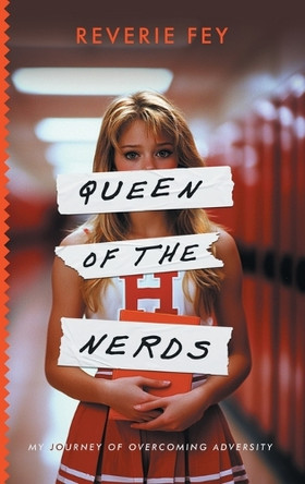 Queen of the Nerds by Reverie Fey 9798991415415