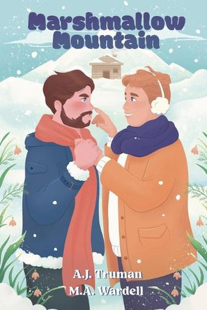 Marshmallow Mountain by M a Wardell 9781964146041