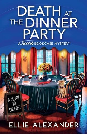 Death at the Dinner Party by Ellie Alexander 9781805082385